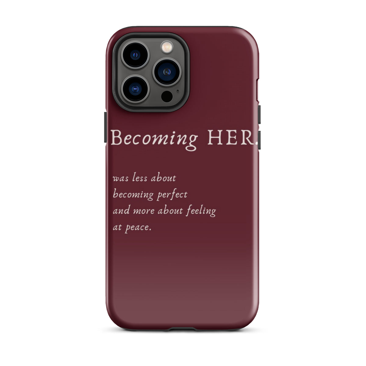 Becoming Her Case for iPhone showcasing elegant design and inspiring message for personal growth and confidence.