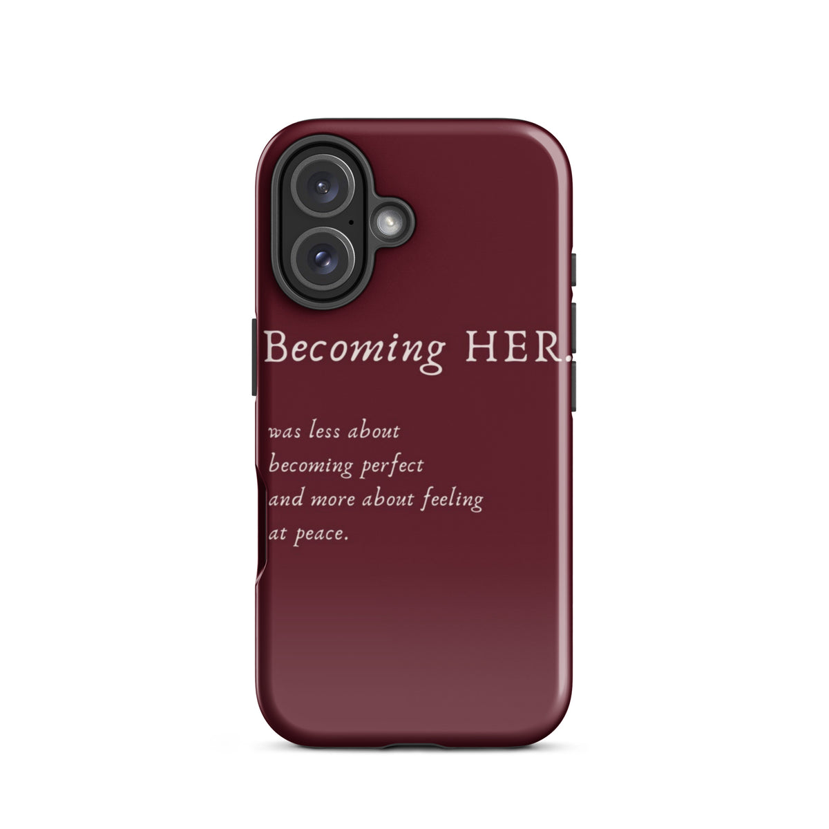 Becoming Her Case for iPhone showcasing elegant design and inspiring message for personal growth and confidence.